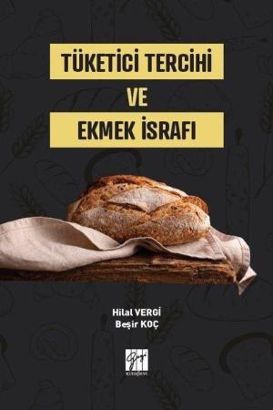 Tüketici Tercihi ve Ekmek İsrafı