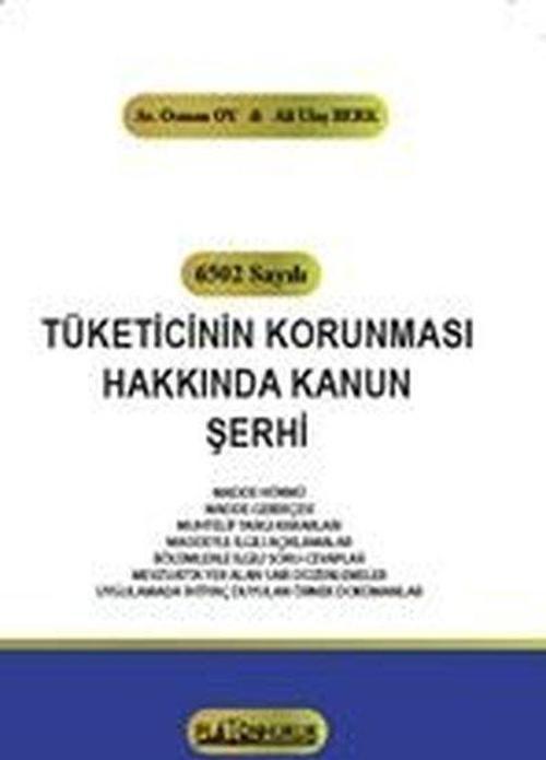 Tüketicinin Korunması Hakkında Kanun Şerhi
