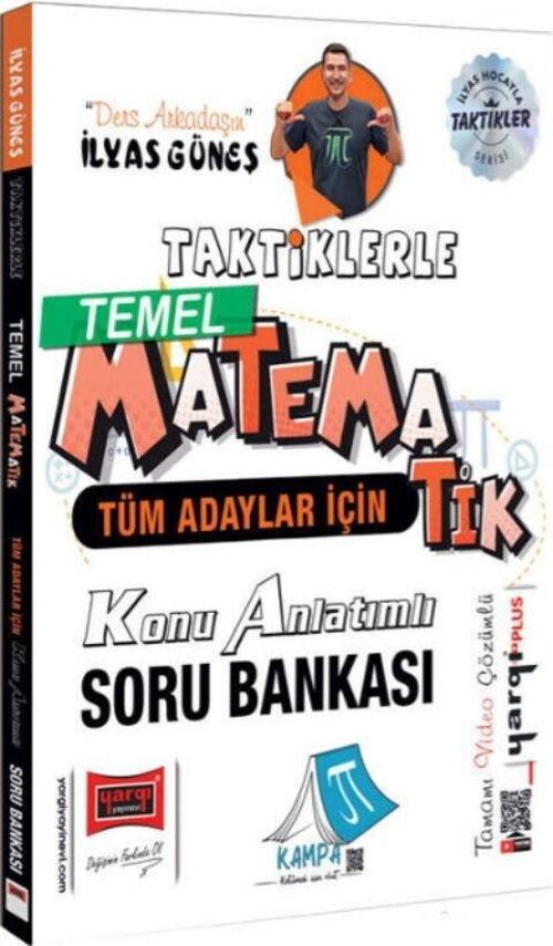 Tüm Adaylar İçin Taktiklerle Temel Matematik Konu Anlatımlı Soru Bankası
