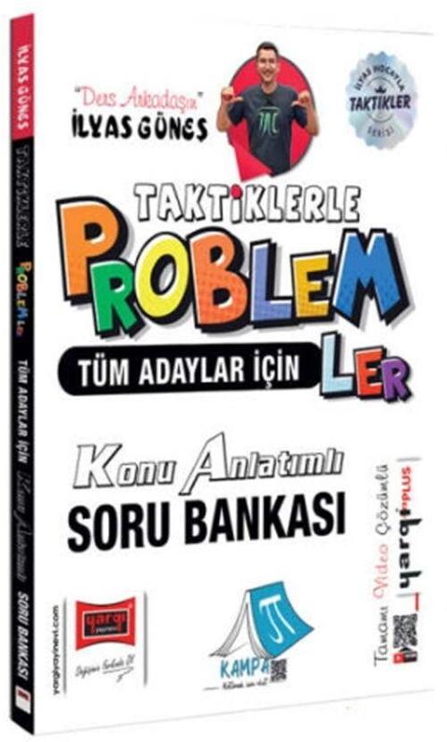 Tüm Adaylar İçin Taktiklerle Temel Problemler Konu Anlatımlı Soru Bankası