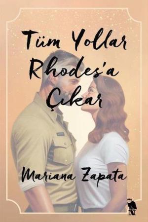 Tüm Yollar Rhodes’a Çıkar