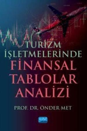 Turizm İşletmelerinde Finansal Tablolar Analizi