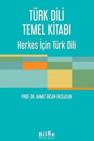 Türk Dili Temel Kitabı Herkes İçin Türk Dili
