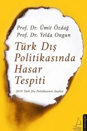 Türk Dış Politikasında Hasar Tespiti