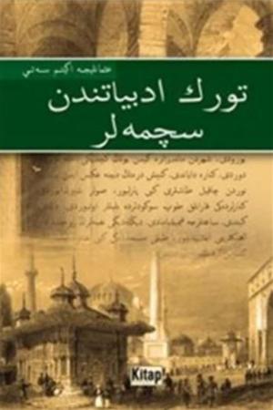 Türk Edebiyatından Seçmeler (Osmanlıca)