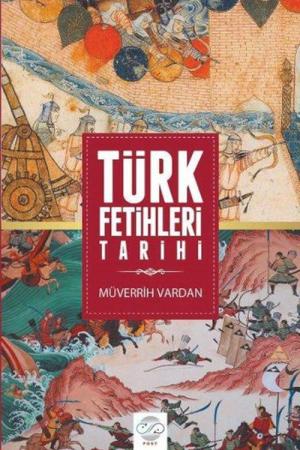 Türk Fetihleri Tarihi