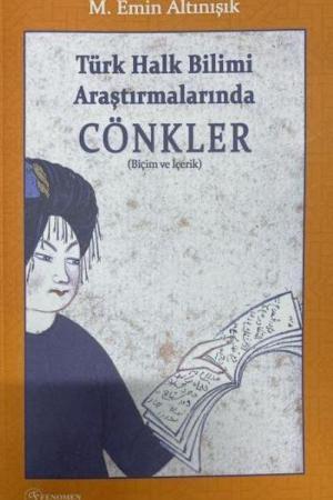 Türk Halk Bilimi Araştırmalarında Cönkler (Biçim ve İçerik)