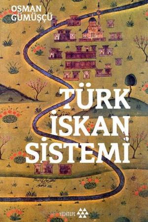 Türk İskan Sistemi
