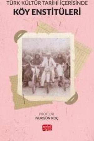 Türk Kültür Tarihi İçerisinde Köy Enstitüleri