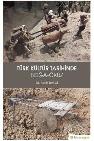 Türk Kültür Tarihinde Boğa Öküz