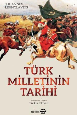 Türk Milletinin Tarihi (2 Cilt)