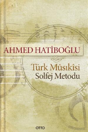 Türk Musikisi Solfej Metodu