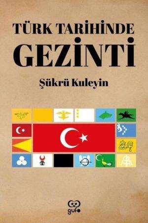 Türk Tarihinde Gezinti