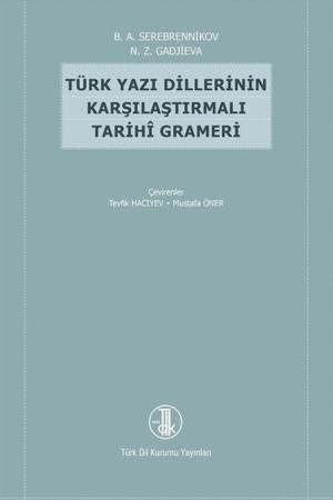 Türk Yazı Dillerinin Karşılaştırmalı Tarihi Grameri
