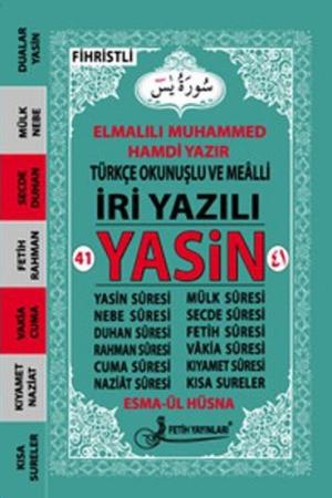Türkçe Okunuşlu ve Mealli İri Yazılı Fihristli 41 Yasin Kod:F025 (11,5x15,5)