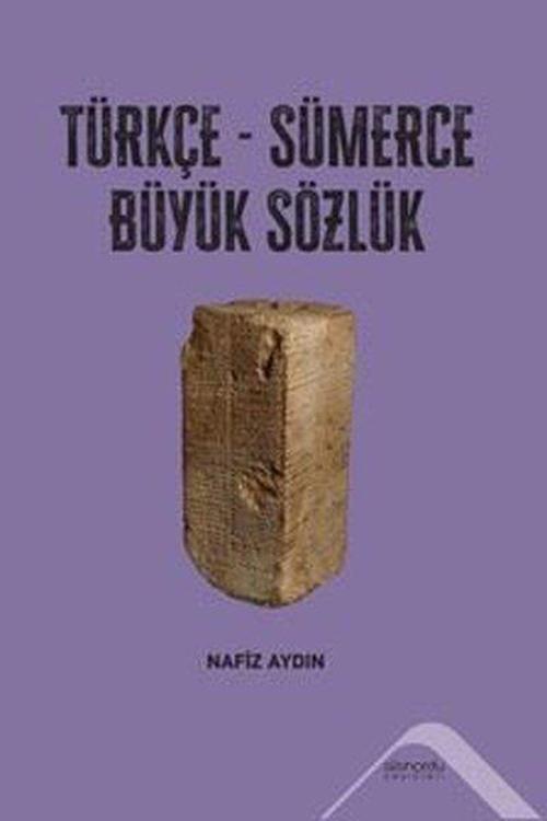 Türkçe-Sümerce Büyük Sözlük
