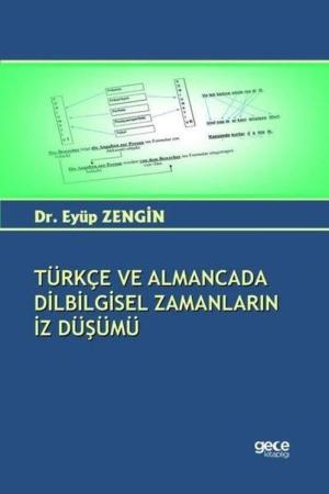 Türkçe ve Almancada Dilbilgisel Zamanların İz Düşümü
