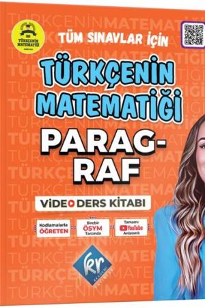 Türkçenin Matematiği Tüm Sınavlar İçin Paragraf Video Ders Kitabı