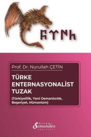 Türke Enternasyonalist Tuzak