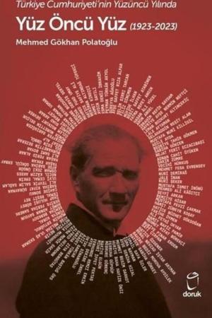 Türkiye Cumhuriyeti'nin Yüzüncü Yılında Kalkınma Yolunda Yüz Öncü Yüz (1923-2023)