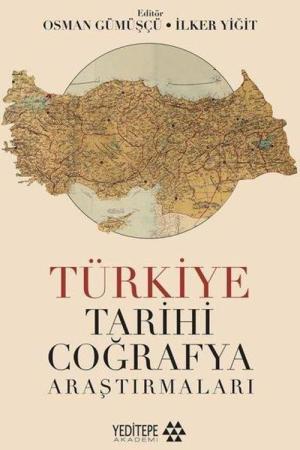 Türkiye Tarihi Coğrafya Araştırmaları