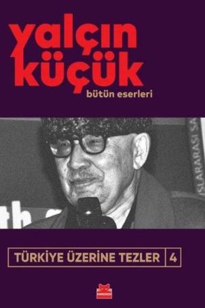 Türkiye Üzerine Tezler 4