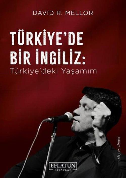Türkiye'de Bir İngiliz Türkiye'deki Yaşamım
