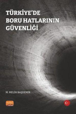 Türkiye'de Boru Hatlarının Güvenliği