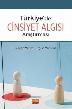 Türkiye'de Cinsiyet Algısı Araştırması