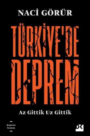 Türkiye'de Deprem Az Gittik Uz Gittik