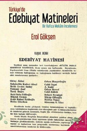 Türkiye'de Edebiyat Matineleri Bir Hafıza Mekanı İncelemesi