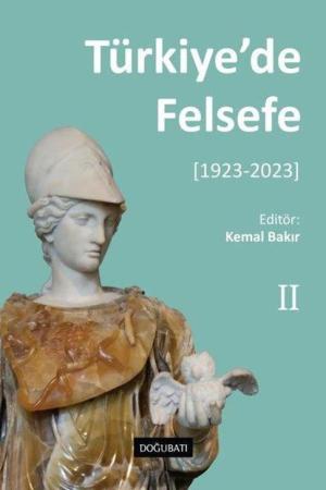 Türkiye'de Felsefe - II [1923-2023]