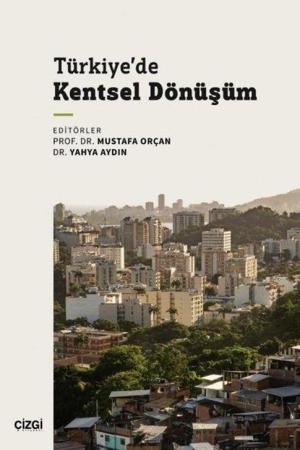 Türkiye'de Kentsel Dönüşüm