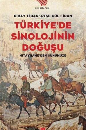 Türkiye'de Sinolojinin Doğuşu