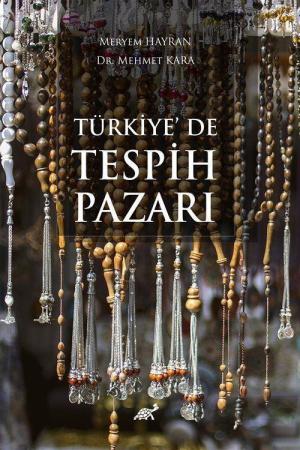 Türkiye’de Tespih Pazarı
