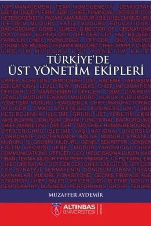 Türkiye'de Üst Yönetim Ekipleri