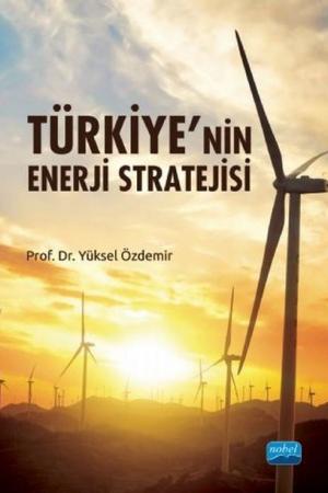 Türkiye'nin Enerji Stratejisi