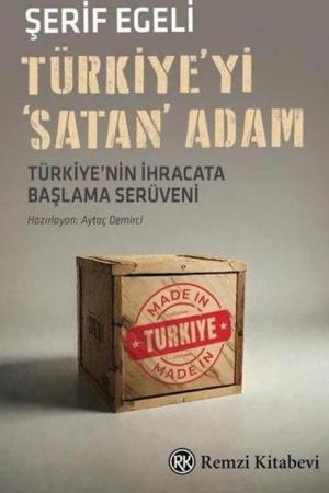 Türkiye'yi ‘Satan' Adam