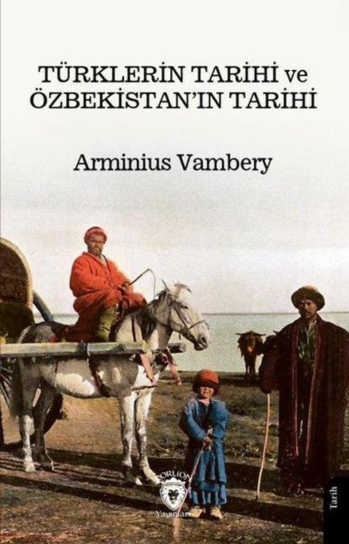 Türklerin Tarihi ve Özbekistan’ın Tarihi