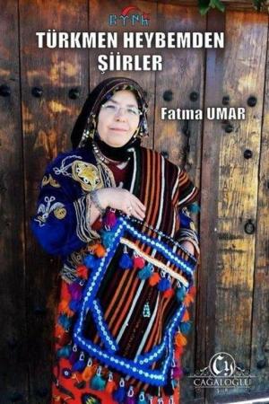 Türkmen Heybemden Şiirler