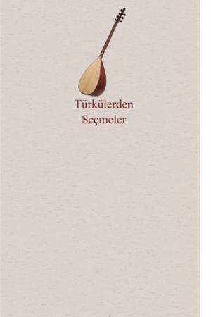 Türkülerden Seçmeler