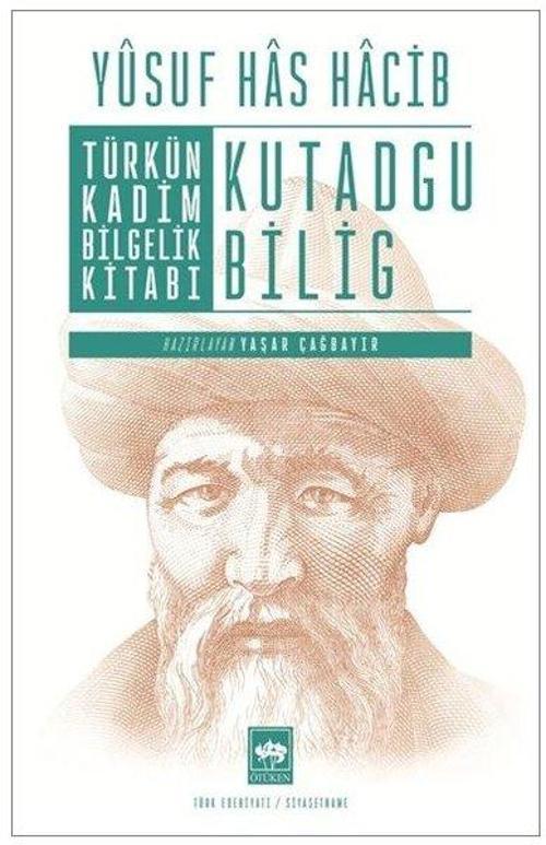 Türkün Kadim Bilgelik Kitabı Kutadgu Bilig