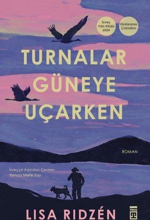 Turnalar Güneye Uçarken