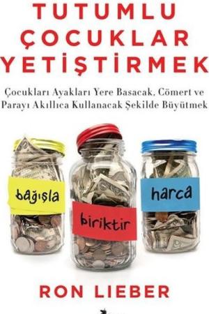 Tutumlu Çocuklar Yetiştirmek