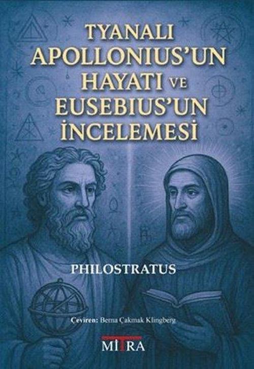 Tyanalı Apollonius’un Hayatı ve Eusebius’un İncelemesi