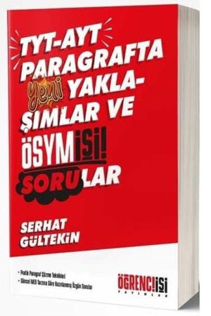 TYT-AYT Parağrafta Yeni Yaklaşımlar ve Ösym İşi Sorular