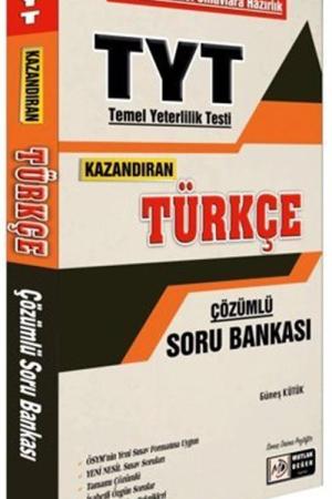 TYT Kazandıran Türkçe Çözümlü Soru Bankası