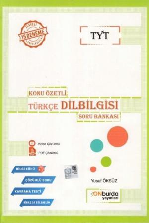 TYT Konu Özetli Türkçe Dilbilgisi Soru Bankası