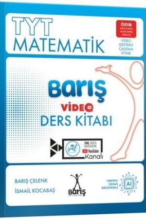 TYT Matematik Barış Video Ders Kitabı