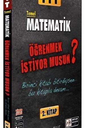 TYT Matematik Öğrenmek İstiyormusun (2. Kitap)